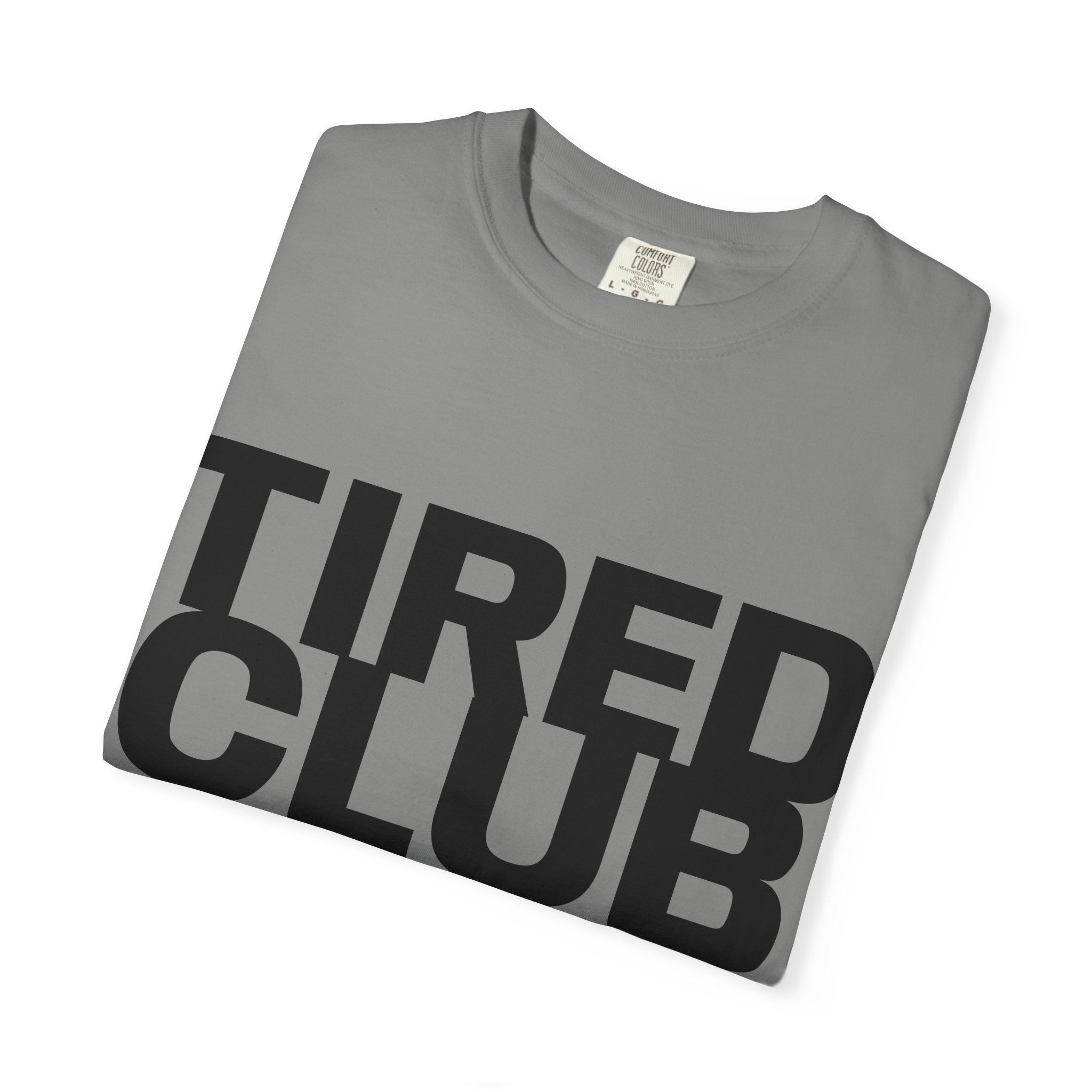Tired Club Bold Minimal Graphic Unisex Tee