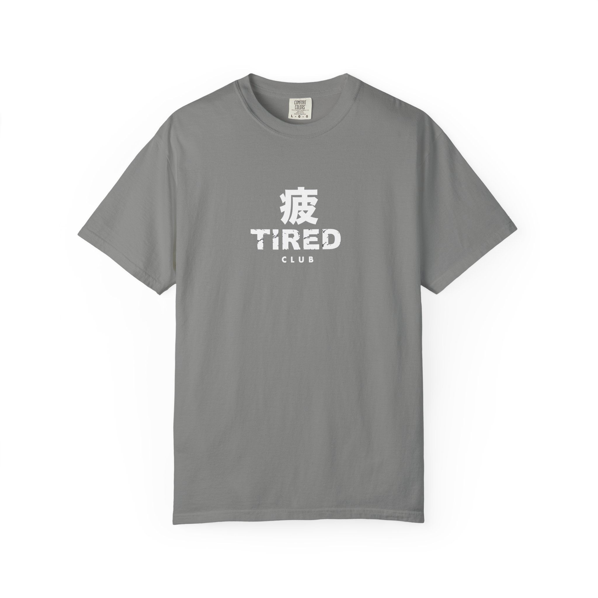 Tired Distressed White Text Unisex Tee