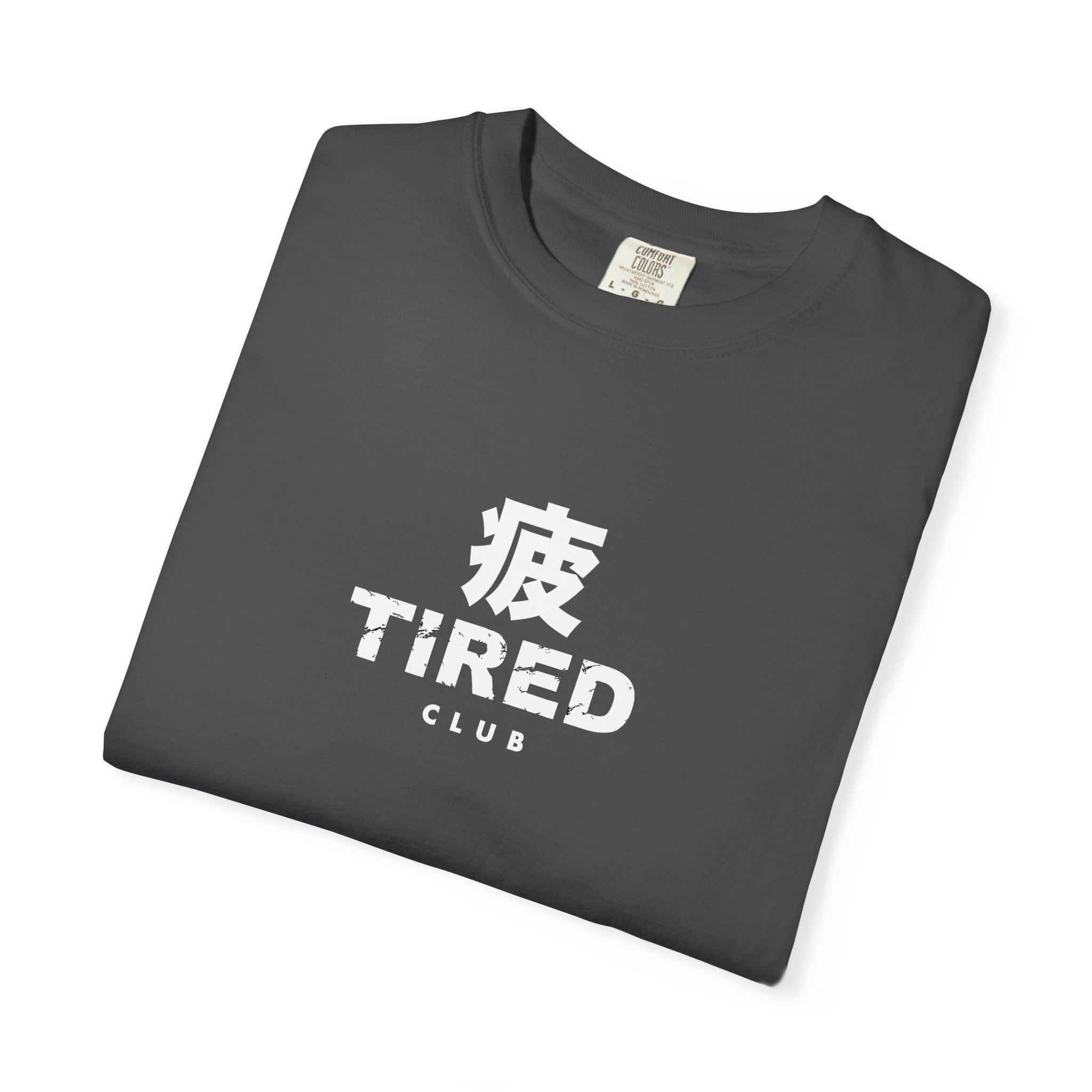 Tired Distressed White Text Unisex Tee