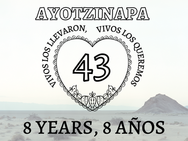 Vivos los llevaron, vivos los queremos: In solidarity with the #Ayotzinapa43