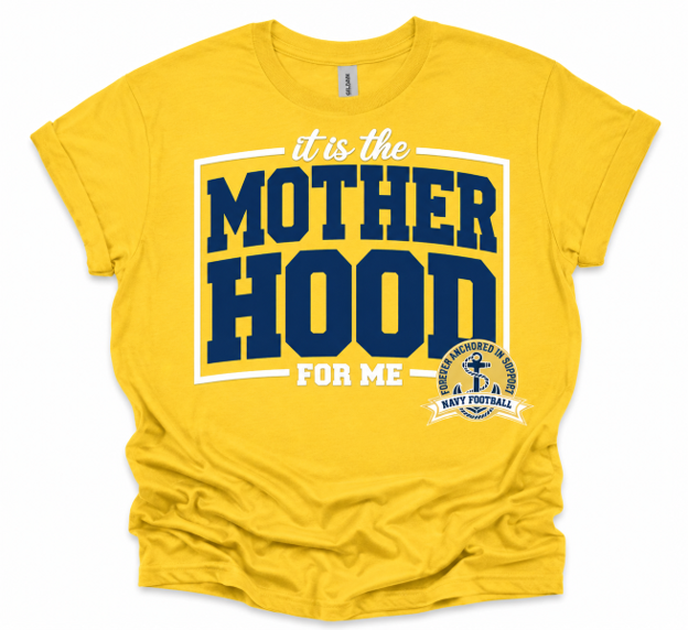 It Is The Motherhood for me  (Sm-XL)