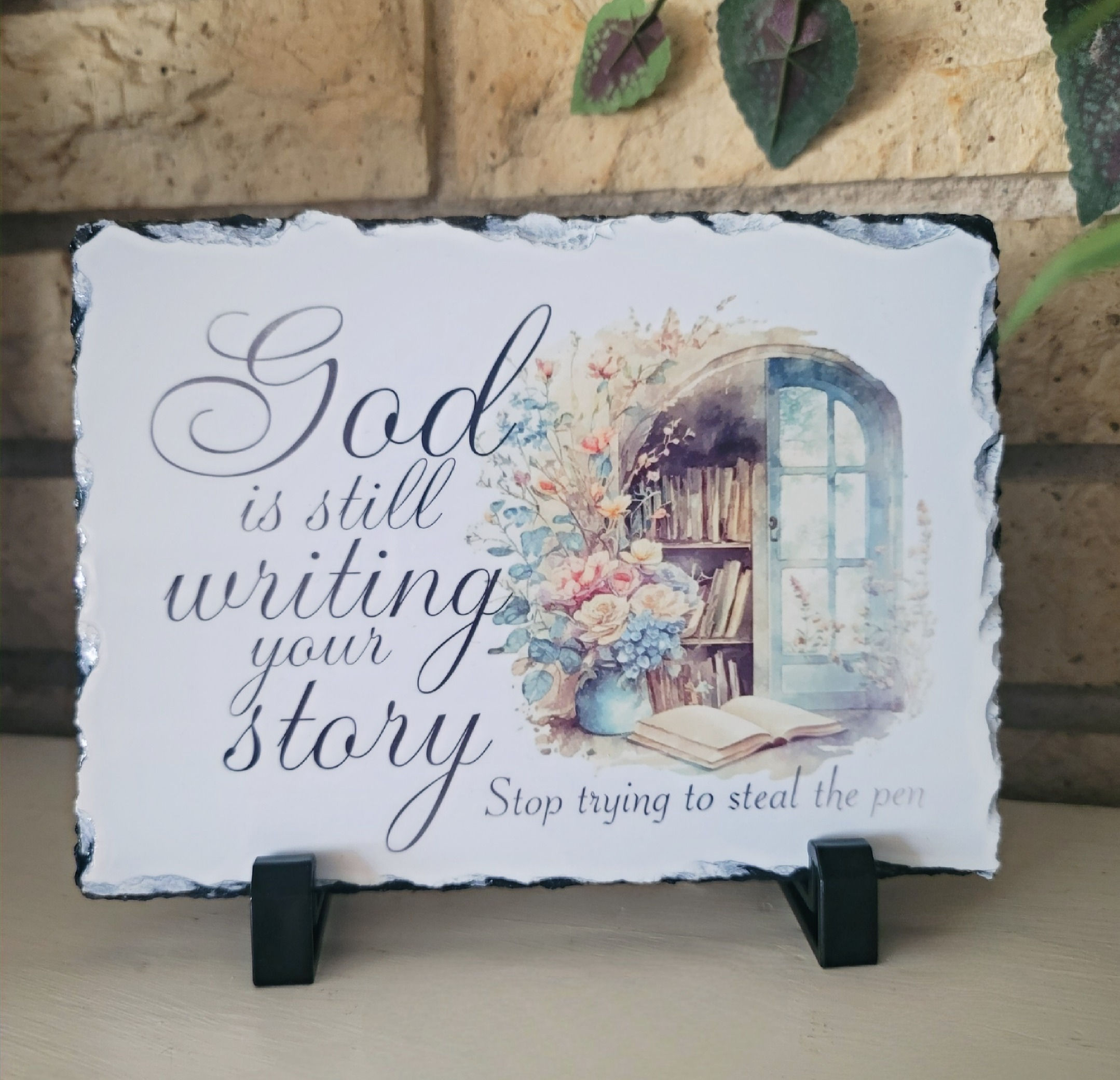 God is still writing your story Stone Slate