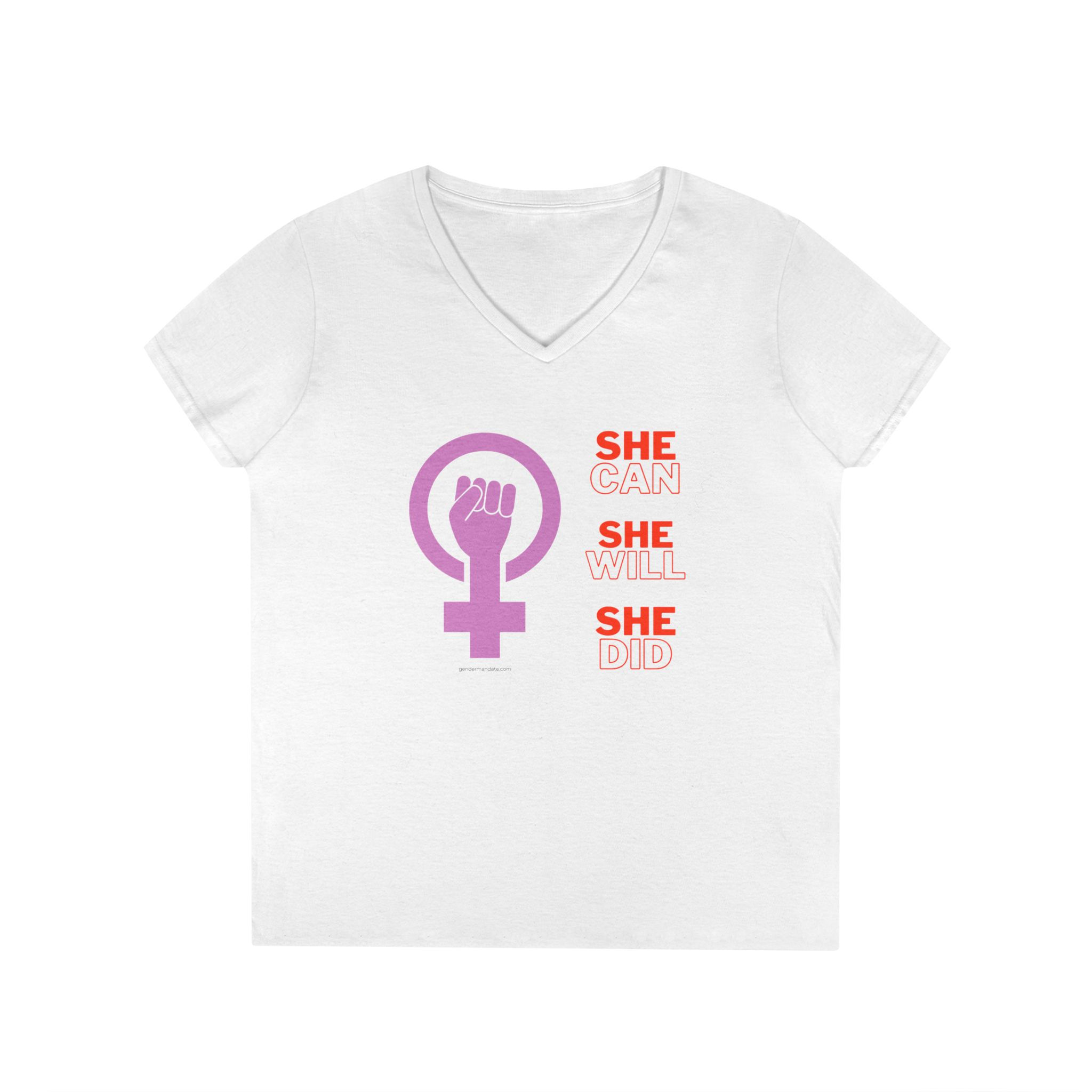 V-Neck T-Shirt She Can, She Will, She Did