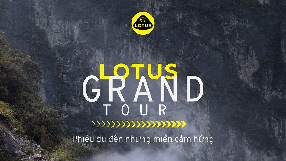 Lotus Grand Tour chính thức khởi động