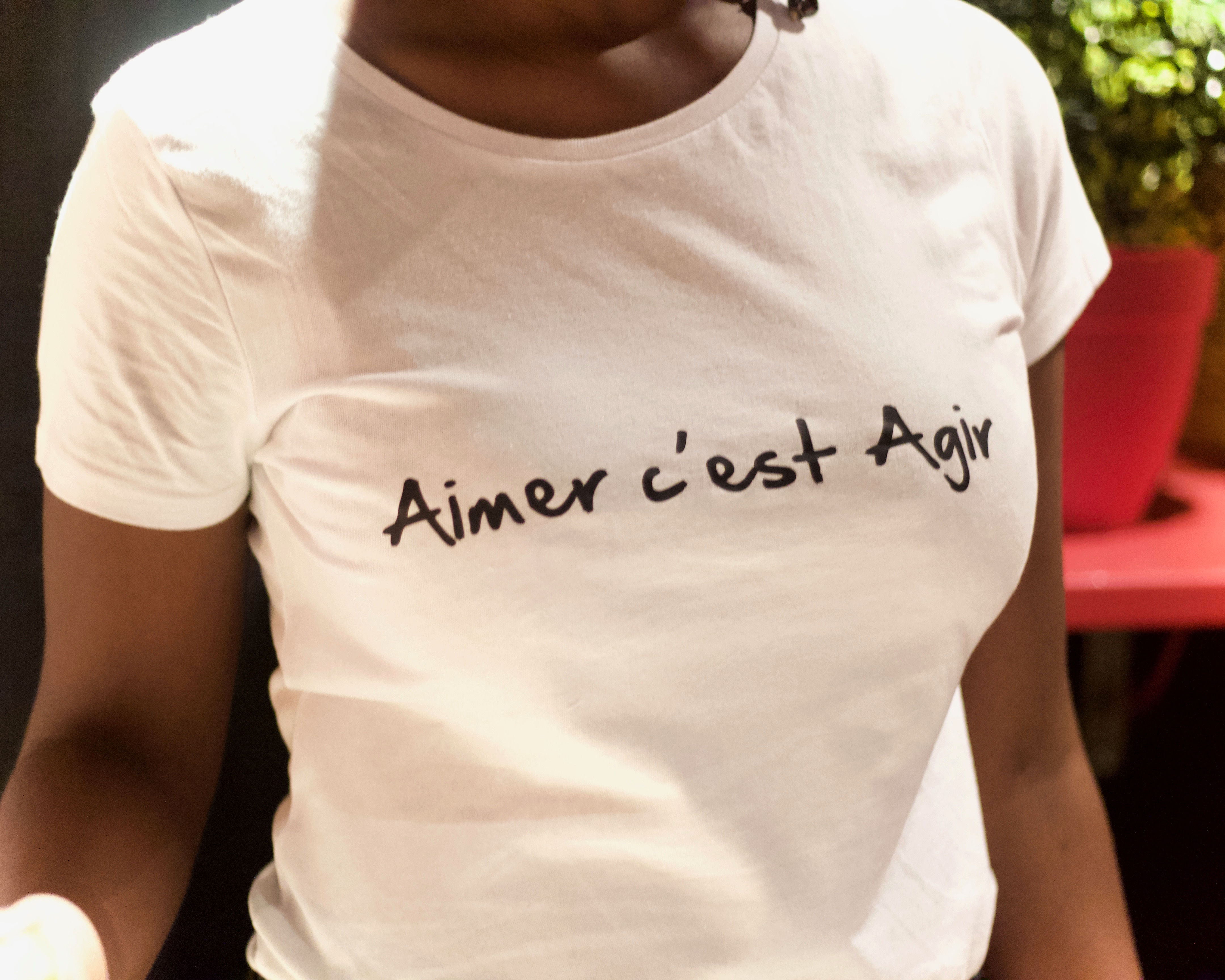 T-Shirt "Aimer c'est Agir"