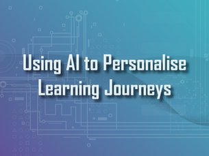 Using AI to Personalise Learning Journeys