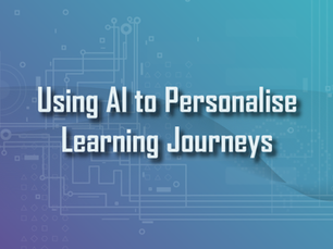 Using AI to Personalise Learning Journeys