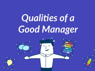 Qualities of a Good Manager