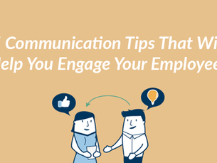 5 Communication Tips That Will Help you Engage Your Employees