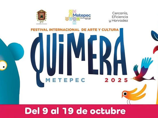 Festival Quimera 2025: arte, cultura y rock en Metepec