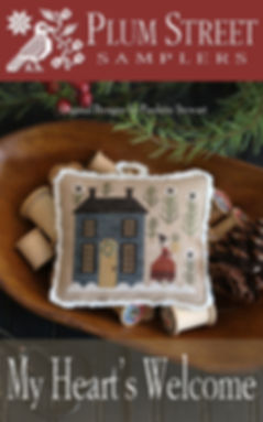 MY HEART'S WELCOME by by Plum Street Samplers