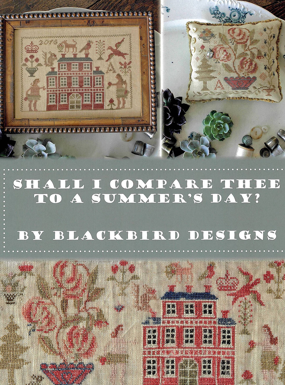 SHALL I COMPARE THEE TO A SUMMER'S DAY? by Blackbird Designs