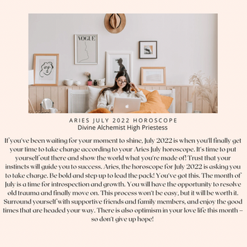 Aries Monthly Horoscope July 2022 | Divine Alchemist High Priestess