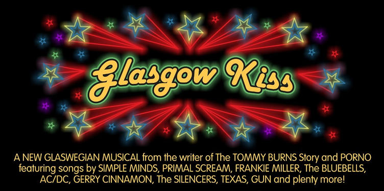 Glasgow Kiss musical