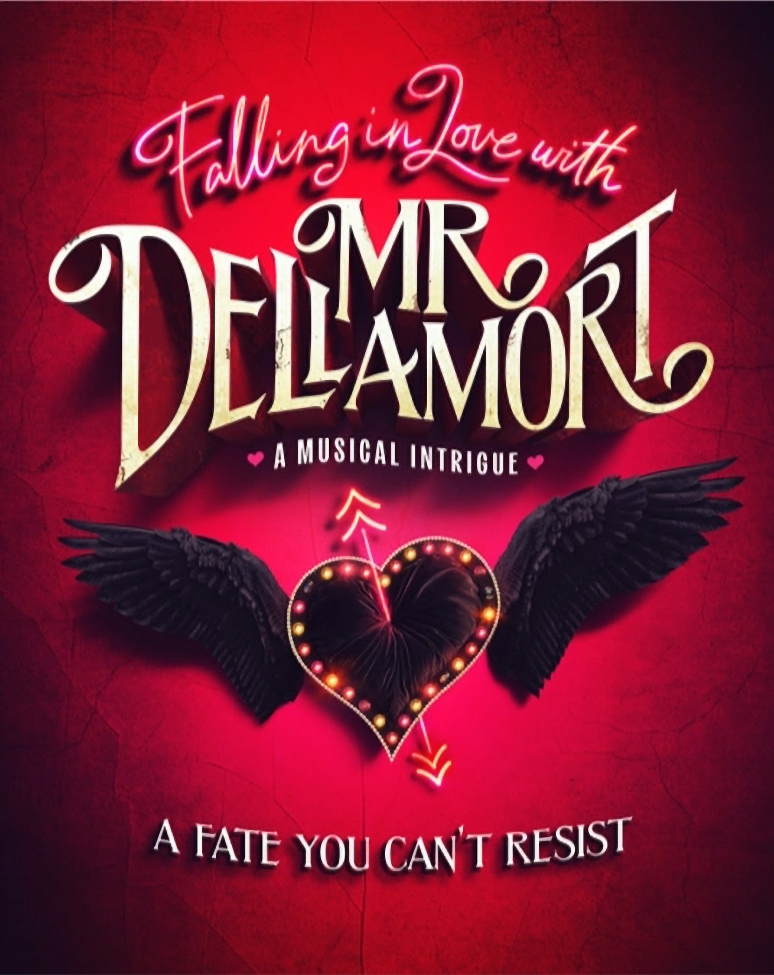 Falling in Love With Mr Dellamort (musical) poster
