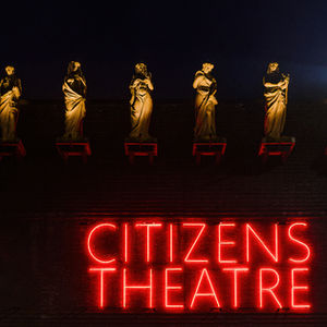 Glasgow Citizens Theatre. Photo credit: Mark Liddell