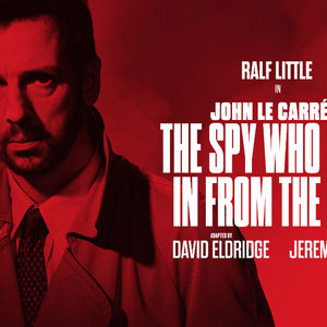 Full cast announced for The Spy Who Came in from the Cold play UK Tour