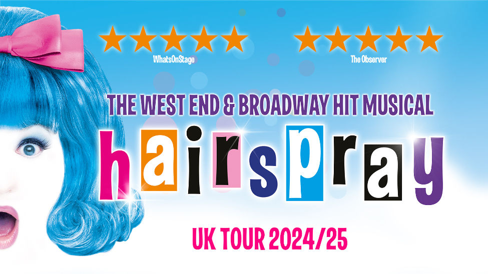 Hairspray the musical 2025 UK Tour cast news