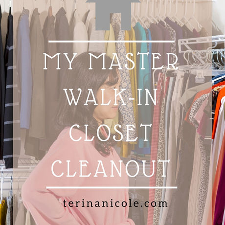 PURGE! My Master Walk-In Closet Clean-out