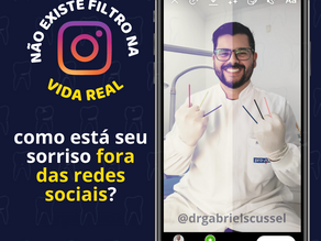 COMO ESTÁ SEU SORRISO FORA DAS REDES SOCIAS?