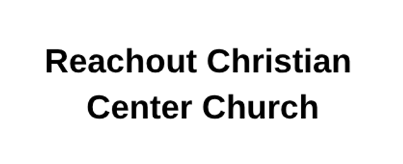 Reachout Christian Center Church