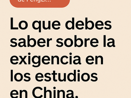 Esto es lo que debes saber sobre la exigencia en los estudios en China