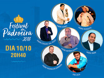 CONFIRMADOS OS SHOWS DO FESTIVAL DA PADROEIRA