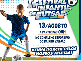 PINHEIRAL PROMOVE I FESTIVAL DE FUTSAL