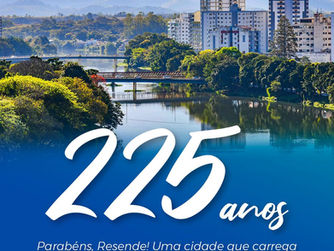 RESENDE COMPLETA 225 ANOS E CELEBRA UMA HISTÓRIA FEITA DE CAFÉ, TRILHOS E GENTE