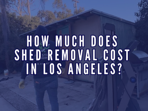 How Much Does Shed Removal & Demolition Cost in Los Angeles?