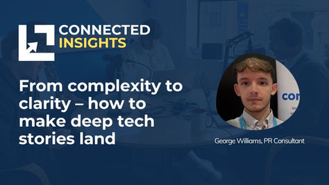 From complexity to clarity – how to make deep tech stories land