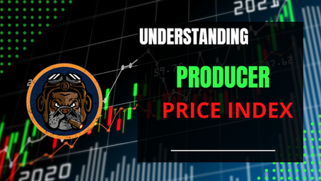 What is PPI (Producer Price Index) - Why is it important for Traders?