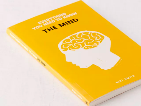 The Mind: Everything You Need to Know by Niki Smith