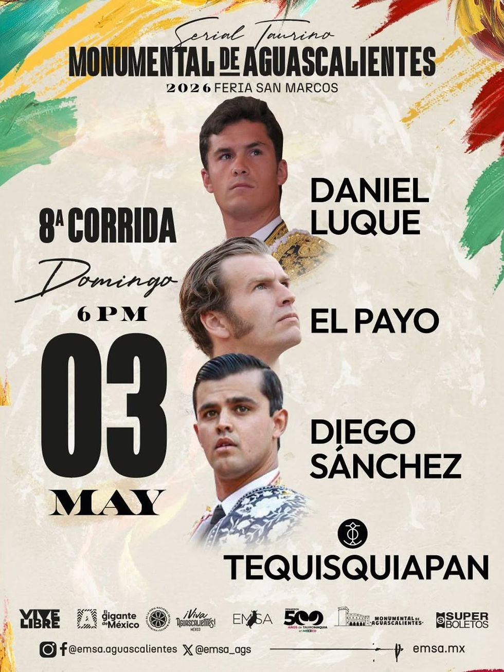 8a Corrida del SERIAL TAURINO FERIA SAN MARCOS 2026 Aguascalientes