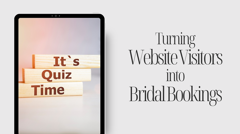 Turning Website Visitors into Bridal Bookings with a Quiz: A Proven Lead Capture Strategy