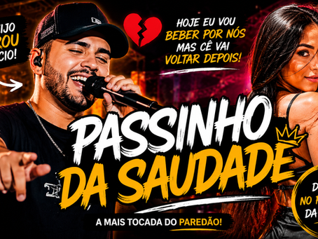 Passinho da Saudade - Letra Completa