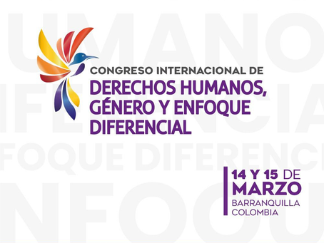 Congreso Internacional de Derechos Humanos, Género y Enfoque Diferencial
