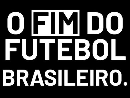 “O futebol é que acaba”: Quem fez essa aposta?
