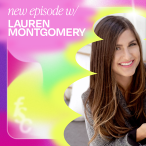 From fashion to vegan cheeses & the magic of serendipity with Monty's Founder Lauren Montgomery