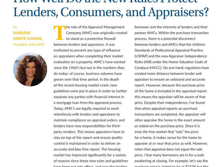 How Well Do the New Rules Protect Lenders, Consumers, and Appraisers?