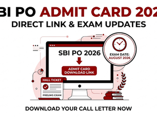 SBI PO Admit Card 2026: Direct Download Link, Exam Date, and Hall Ticket Updates