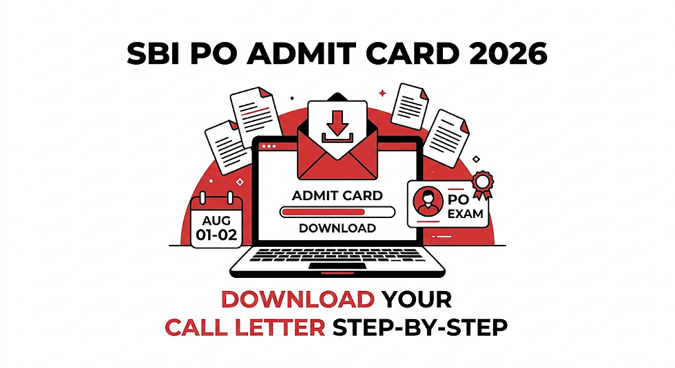 SBI PO Admit Card 2026 Released: How to Download Your Call Letter Step-by-Step