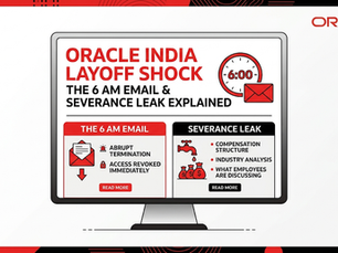 Oracle India Layoff Shock: 6 AM Emails & Severance Leak Explained