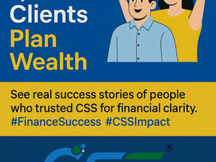 How CSS Helped Over 1,000 Clients Successfully Plan and Grow Their Wealth