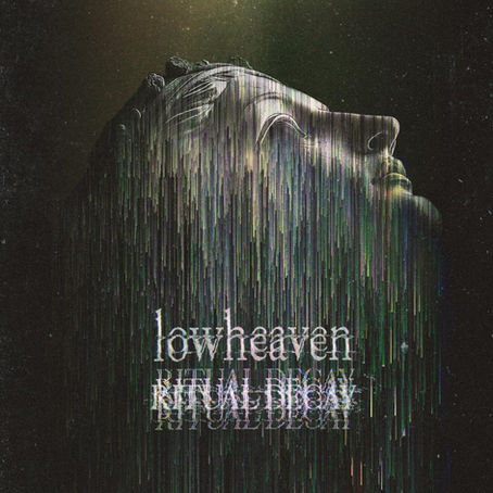REVIEW: lowheaven - Ritual Decay