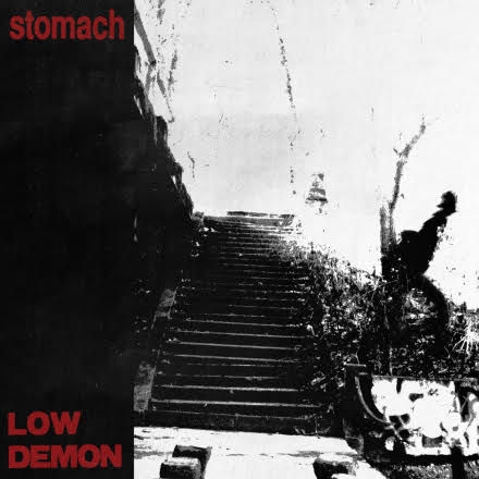REVIEW: STOMACH - LOW DEMON