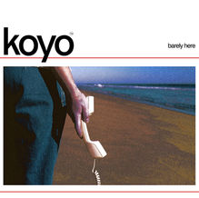 REVIEW: Koyo - Barely Here