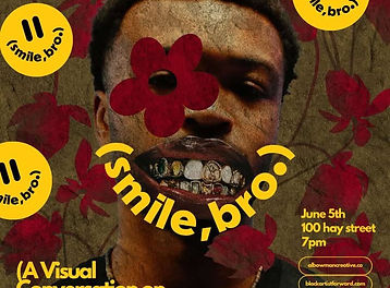 Smile Bro Exhibit.jpeg