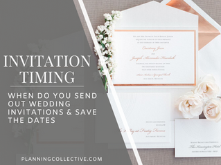 When To Send Save the Dates & Wedding Invitations