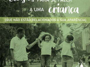 Elogios para se fazer a uma criança